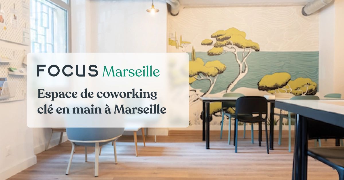Espace de coworking Focus La Corderie à Marseille